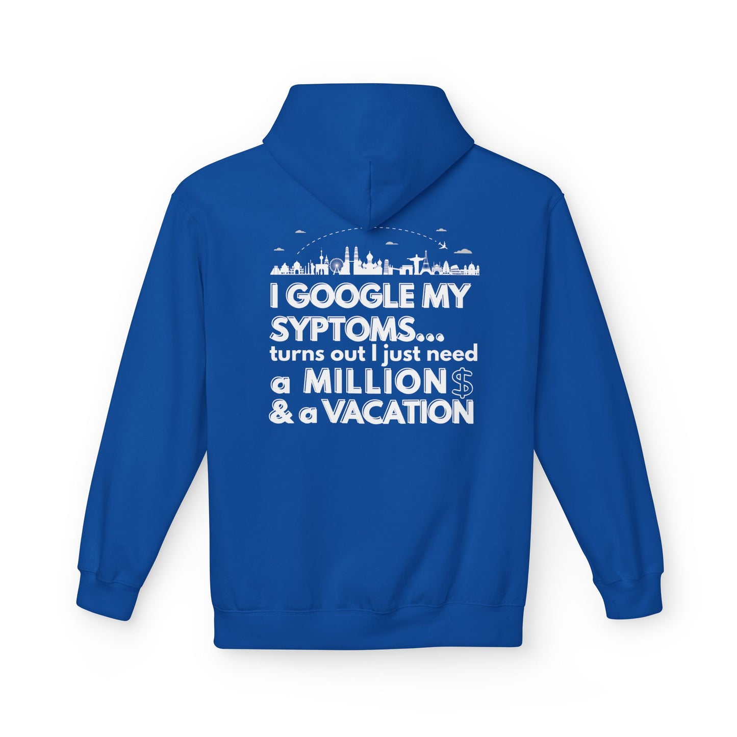 Google Syptoms Hoodie, Funny Hoodie, Gift for Travel Lovers, Casual Wear, Comfortable Sweater