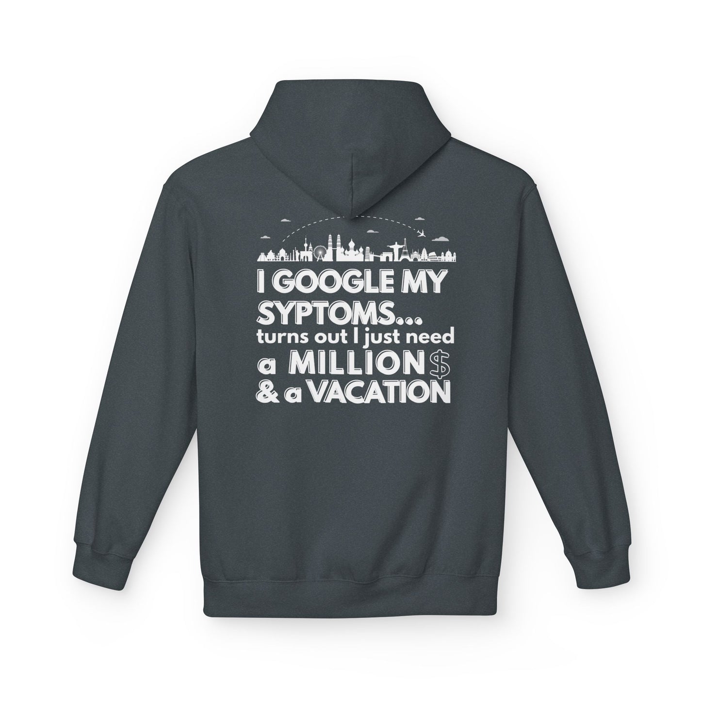 Google Syptoms Hoodie, Funny Hoodie, Gift for Travel Lovers, Casual Wear, Comfortable Sweater