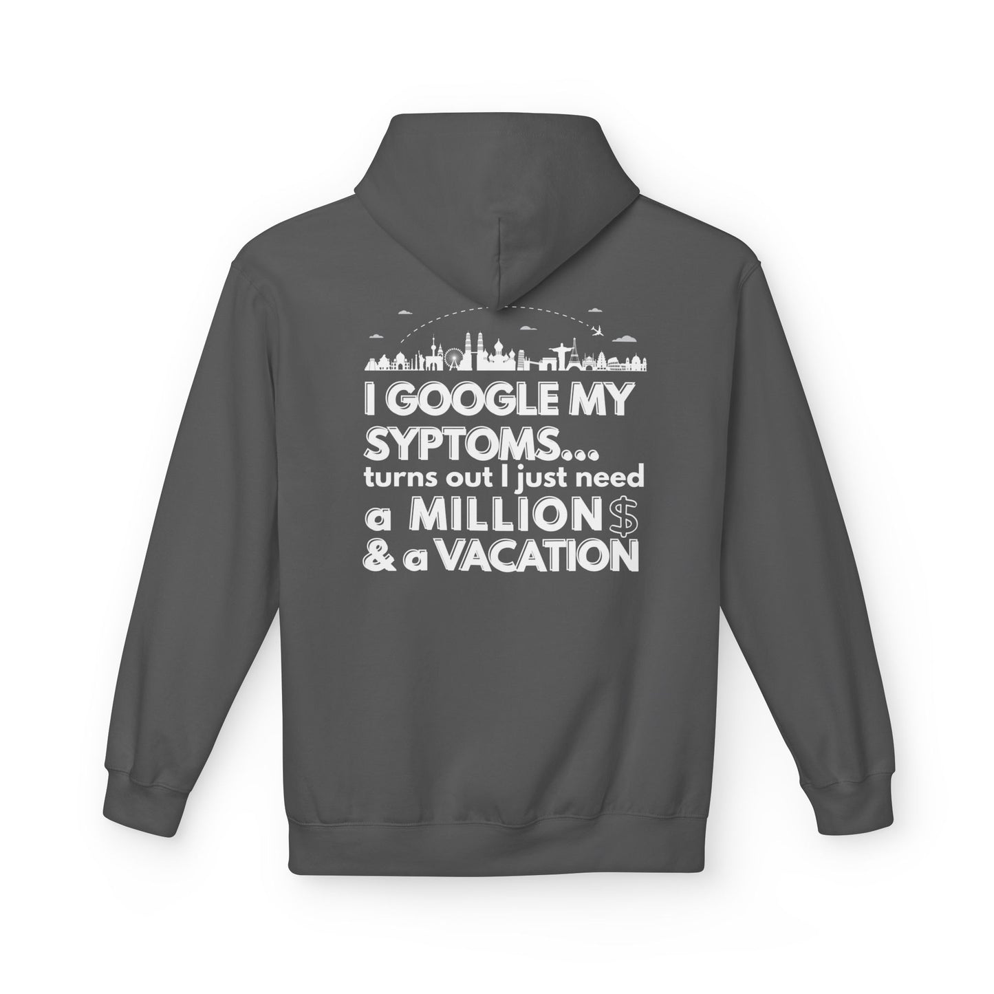 Google Syptoms Hoodie, Funny Hoodie, Gift for Travel Lovers, Casual Wear, Comfortable Sweater