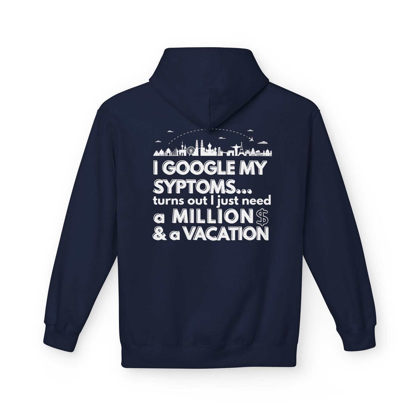 Google Syptoms Hoodie, Funny Hoodie, Gift for Travel Lovers, Casual Wear, Comfortable Sweater