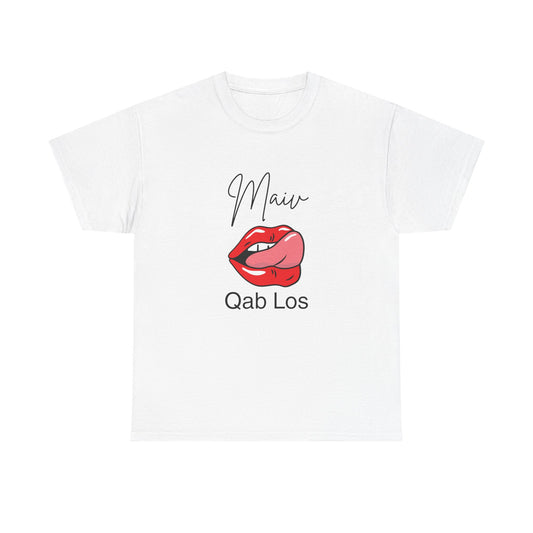 “Maiv Qab Los” Women Heavy Cotton Tee – Playful Lips Edition